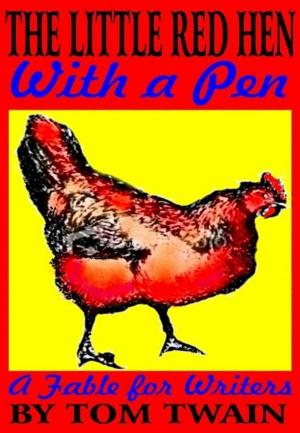 Book cover of The Little Red Hen With a Pen