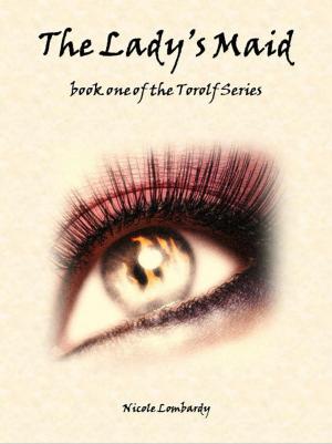 Cover of the book The Lady's Maid- Short story romance/erotica by Alessandra Bancroft