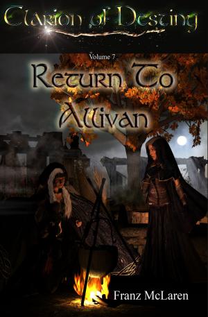 Cover of the book Return To Allivan by Janeal Falor