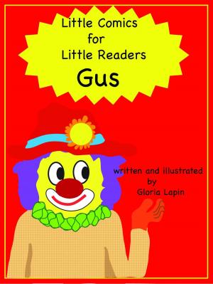 Book cover of Little Comics For Little Readers: Gus