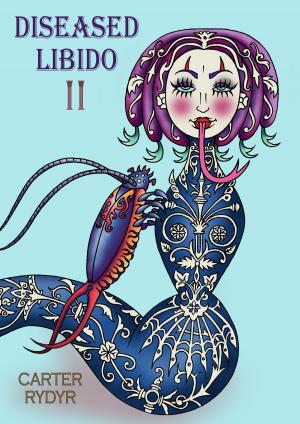 Book cover of Diseased Libido #11 Five Salty Serves