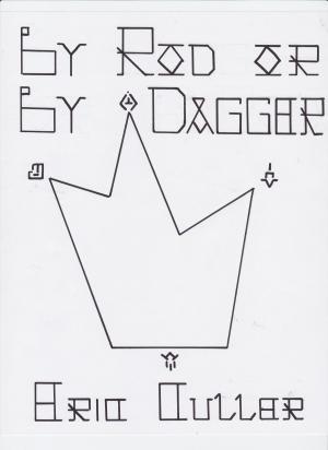 Cover of the book By Rod or By Dagger by David Dalglish
