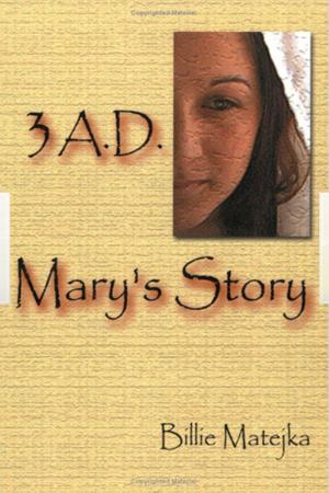 Cover of the book 3 A.D.: Mary's Story by William Davis Eaton