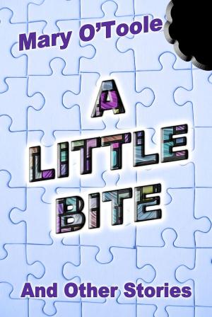 Cover of A Little Bite: And Other Stories