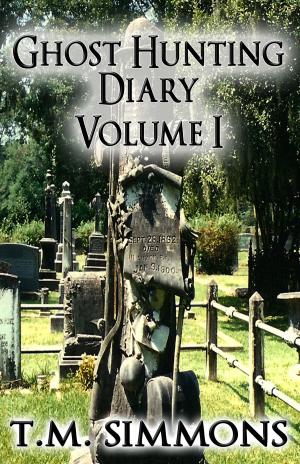 Cover of Ghost Hunting Diary Volume I