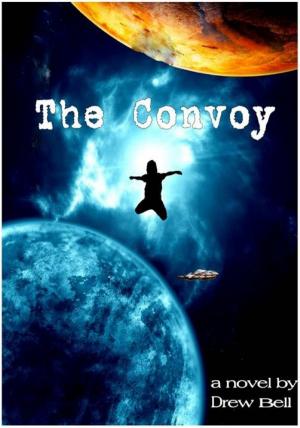 Cover of the book The Convoy by Will B. Riley