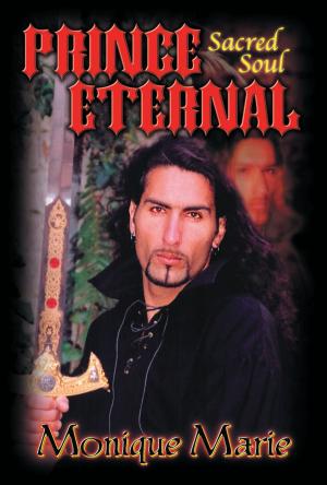 Cover of the book Prince Eternal: Sacred Soul by Sharon Kay