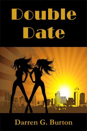 Cover of the book Double Date by Darren G. Burton