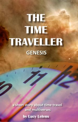 Cover of the book The Time Traveller: Genesis. by Matt Weber