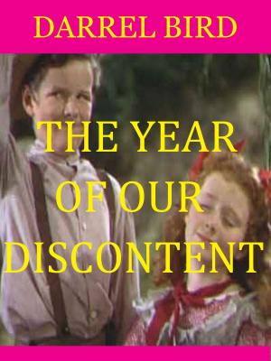 Book cover of The Year Of Our Discontent