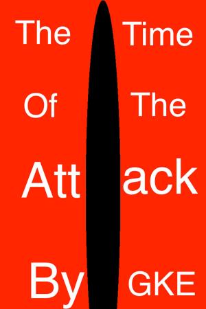 Cover of the book The Time of the Attack by Todd McCaffrey