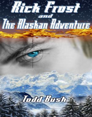 Cover of Rick Frost & the Alaskan Adventure