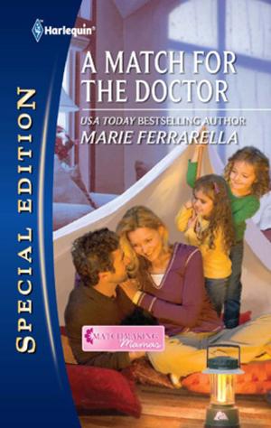 Cover of the book A Match for the Doctor by Anne McAllister