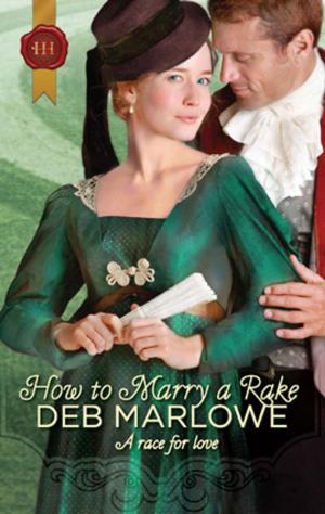 Cover of the book How To Marry a Rake by Darlene Gardner