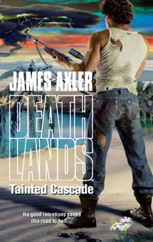 Cover of the book Tainted Cascade by Alex Archer