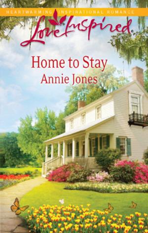 Cover of the book Home to Stay by Beate Boeker, Christine Bush, Jean C. Gordon, Josie Riviera, Kristin Wallace, Liwen Y. Ho, Mary Alford, Milou Koenings, Roxanne Rustand