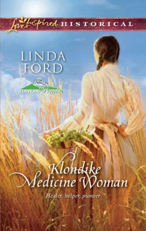 Cover of the book Klondike Medicine Woman by Barbara Hannay
