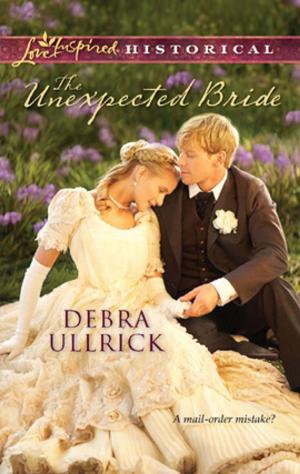 Cover of the book The Unexpected Bride by Hilary Walker