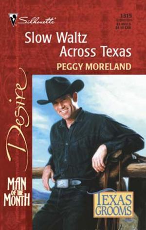 Cover of the book Slow Waltz Across Texas by Tessa Radley