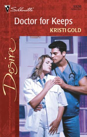 Book cover of Doctor for Keeps