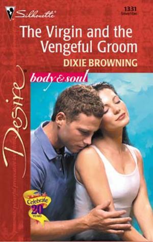Cover of the book The Virgin and the Vengeful Groom by Beverly Barton