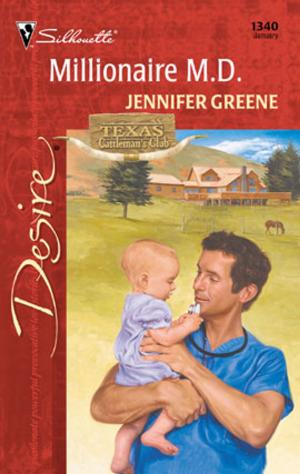 Cover of the book Millionaire M.D. by Jennifer Greene