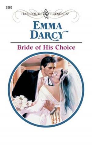 Cover of the book Bride of His Choice by Noelle Marchand