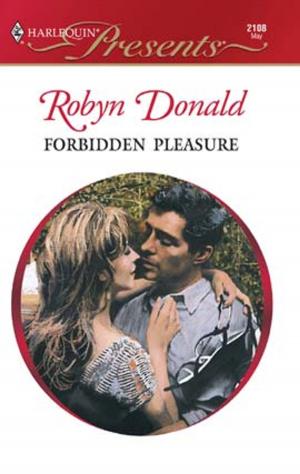 Cover of the book Forbidden Pleasure by Jessica Steele