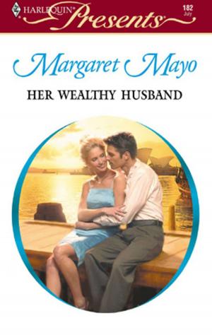 Cover of the book Her Wealthy Husband by Leigh Michaels
