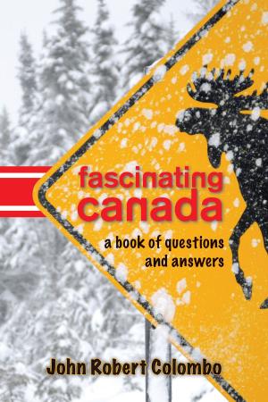 Cover of the book Fascinating Canada by Victor Carl Friesen
