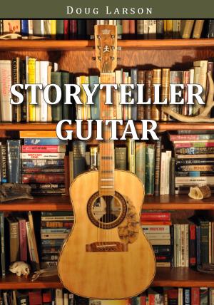 Cover of the book Storyteller Guitar by Barry Gough