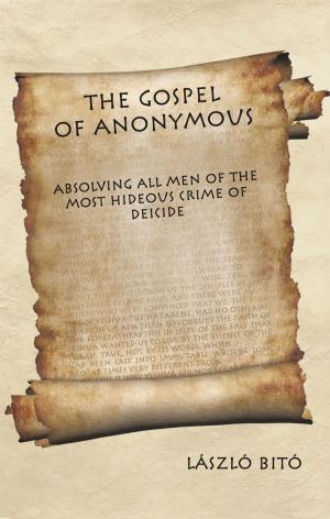 Cover of the book The Gospel of Anonymous by R.G. Hilson
