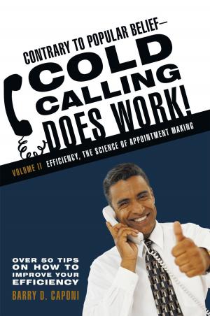 Cover of the book Contrary to Popular Belief Cold Calling Does Work! 2 by Rolf Gompertz