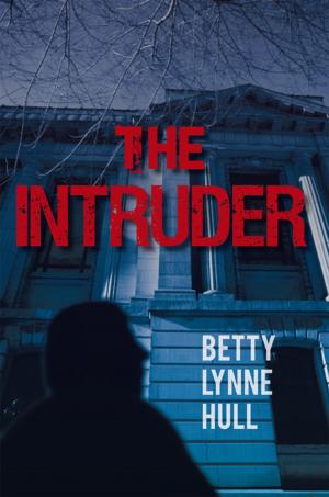 Cover of the book The Intruder by Lorrie James Del Bel