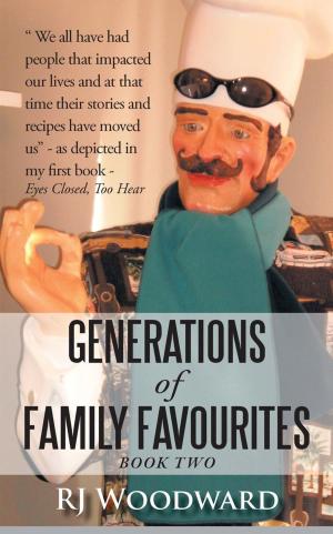 Cover of the book Generations of Family Favourites Book Two by Dr. Akeam A. Simmons