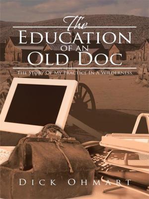 Cover of the book The Education of an Old Doc by Paul W. Silver