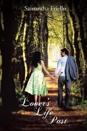 Cover of the book Lover's Life Past by Jennifer L. Rowlands