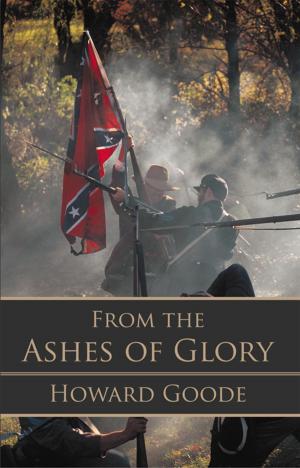 bigCover of the book From the Ashes of Glory by 