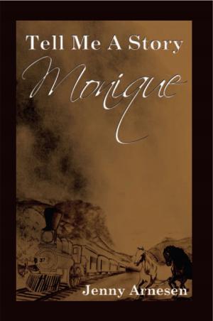 Cover of the book Tell Me a Story – Monique by Wayne Barrow
