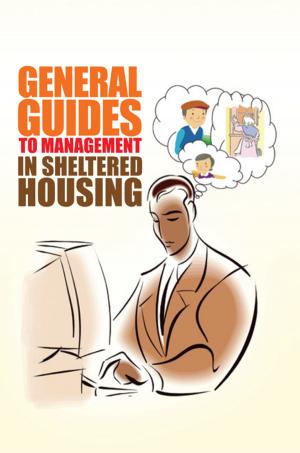 Book cover of General Guides to Management in Sheltered Housing