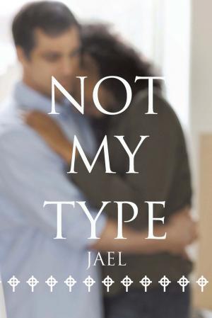 Cover of the book Not My Type by David Kuhnert
