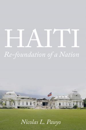 Cover of the book Haiti: Re-Foundation of a Nation by Jeanne Pieper