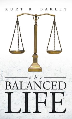 Cover of the book The Balanced Life by Gary Ford Jr.