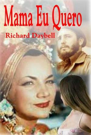 Book cover of Mama Eu Quero