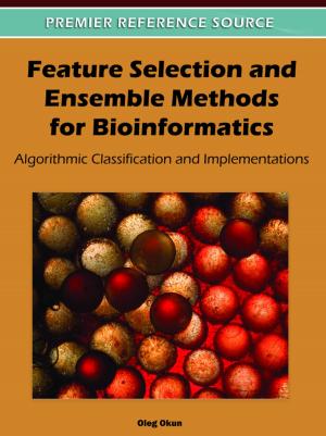 Cover of the book Feature Selection and Ensemble Methods for Bioinformatics by S. Asharaf, S. Adarsh