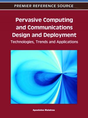 Cover of the book Pervasive Computing and Communications Design and Deployment by Kazuya Odagiri