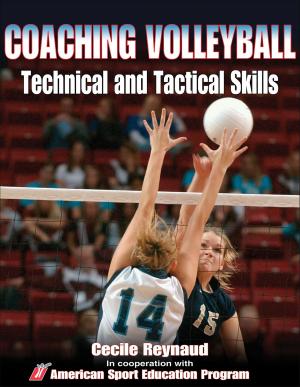 Cover of the book Coaching Volleyball Technical and Tactical Skills by Joseph Winnick, David L. Porretta
