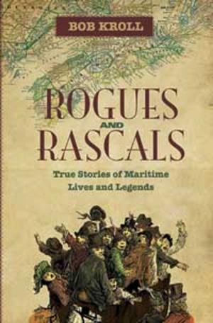 Cover of the book Rogues and Rascals by Bridglal Pachai