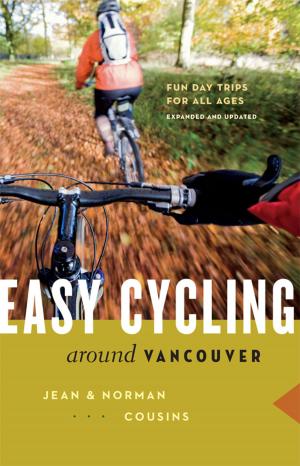 Cover of the book Easy Cycling Around Vancouver by David Suzuki