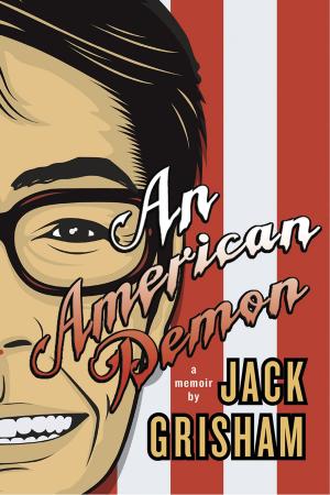 Cover of the book American Demon An by Patrick Woodcock